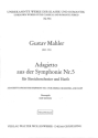ADAGIETTO AUS DER SINFONIE NR.5 f�r Streichorchester und Harfe Violoncello