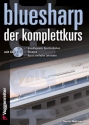 Bluesharp Komplettkurs (+CD)