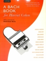 A Bach Book for Harriet Cohen for piano