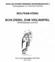 Schl�ssel zum Violinspiel (+DVD)