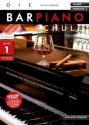 Die Bar-Piano-Schule Band 1 (+Online Audio) f�r Klavier