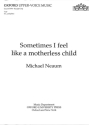 Neaum, Michael Sometimes I Feel Like a Motherless Child