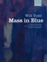 Mass in Blue for soprano, mixed chorus, piano, bass and drum kit (alto sax ad lib) score