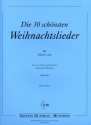 Die 30 sch�nsten Weihnachtslieder f�r Klavier (mit Texten)