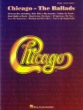 Chicago: The Ballads songbook for Piano/Voice/Guitar