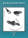 Joe Pass Chord Solos: Songbook for guitar, vibes and all keyboards