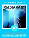 Starmania songbook piano/chant/guitare �dition 30e anniversaire