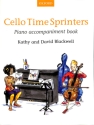 Cello Time Sprinters for cello and piano piano accompaniment,  revised edition 2014