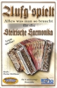 Aufg'spielt Alles was man so braucht f�r die steirische Harmonika