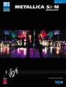 METALLICA: S AND M HIGHLIGHTS SONGBOOK BASS/TAB/VOCAL