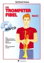 Die Trompeterfibel Band 2 (+CD) f�r Trompete, mit Klavierbegleitheft