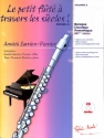 Le petit Flut� � travers les si�cles vol.8 Recueil B (+CD) 7 pi�ces pour flute et piano