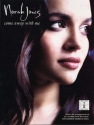 Norah Jones: Come away with me Songbook voice/guitar/tab