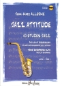 Jazz Attitude vol.1 (+CD) pour alto saxophone 40 �tudes jazz faciles et progressives