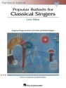 POPULAR BALLADS FOR CLASSICAL SINGERS FOR LOW VOICE and piano