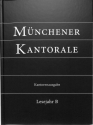 M�nchener Kantorale Band 2 Lesejahr B Vors�ngerbuch
