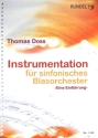 Instrumentation f�r sinfonisches Blasorchester Eine Einf�hrung