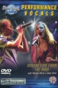 Performance vocals DVD Singing tips from the pros