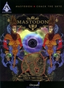 Mastodon: Crack the Skye songbook vocal/guitar/tab/rockscore recorded guitar versions