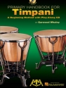 Primary Handbook for timpani (+CD) A beginning Method