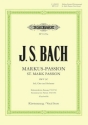 Markus-Passion BWV247 (rekonstruierte Fassung 1731/1744) f�r Soli, Chor und Orchester Klavierauszug (dt)