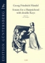 Sonata in G Major for a Harpsichord with double Keys HWV579 f�r Cembalo (2 Fassungen)