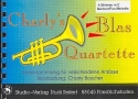 Charlys Blasquartette f�r 4 Bl�ser (Ensemble) 4. Stimme in C hoch (Bariton/Posaune Melodie)