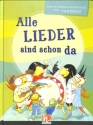 Alle Lieder sind schon da  Liederbuch, gebunden
