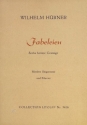 H�bner, W. 6 heitere Ges�nge f..., Si., Mi. SGST., Klav., GH. Huebner Fabeleien Lieder