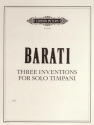 Barati, G. 3 Inventions (1984), Pauke 3 Inventions [Pk]