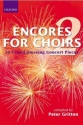Encores for choirs vol.2 for mixed chorus (and piano)