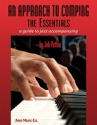 An Approach to Comping: The Essentials a guide to jazz accompanying