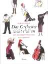 Das Orchester zieht sich an