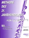 Methode des 21. Jahrhunderts Band 1 (+CD) f�r Querfl�te