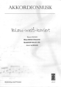 Michalski, Carl Blau-wei�-kariert Akkordeon