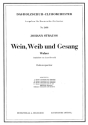 Strau�, Johann (Sohn) Wein Weib Und Gesang Akkordeonorchester Partitur