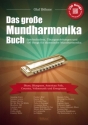Das gro�e Mundharmonika-Buch (+QR-Code) f�r diatonische Mundharmonika