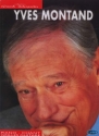 Yves Montand: Songbook for piano/voice/guitar Collection Grands interpr�tes