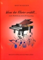 Wenn das Klavier erz�hlt... f�r Klavier