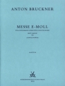 Messe e-Moll 1. Fassung 1866 f�r gem Chor und Bl�ser Partitur