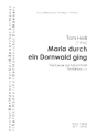 Maria durch ein Dornwald ging f�r M�nnerchor a cappella Partitur