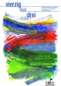 40x3 f�r gem Chor (SAB) und Instrumente Partitur