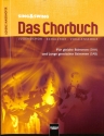 Das Chorbuch f�r Frauenchor (SAA) oder Jugendchor (SAB)