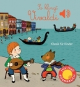 So klingt Vivaldi (+Soundchip) Papp-Bilderbuch