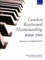 Graded Keyboard Musicianship vol.2 for keyboard