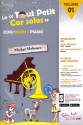 Les tout petit cor solos vol.1 (+Online Audio) pour cor et piano