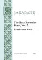 The Bass Recorder Book vol.2 - Renaissance Music for bass recorder