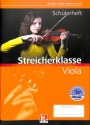 Streicherklasse (+Online-Audio) f�r Streichorchester Viola (Sch�lerheft)