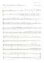 Wie sch�n leuchtet der Morgenstern f�r Soli, gem Chor und Orchester Spielpartituren  Horn 1/2 in F