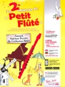 La 2e m�thode du petit fl�t� (+Online Audio) pour fl�te et piano